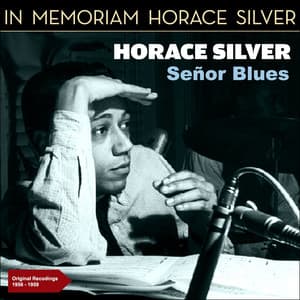 Senor Blues - Horace Silver Quintet
