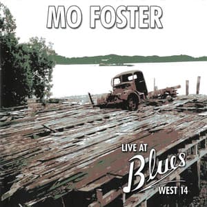 Live At Blues West 14 - Mo Foster