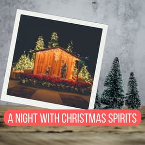 A Night with Christmas Spirits - Christmas Songs Remix
