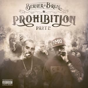 Prohibition Part 2 - Berner