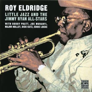 Little Jazz And The Jimmy Ryan All-Stars - Roy Eldridge