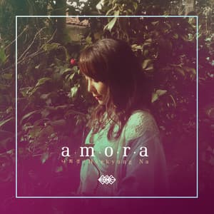amora - HeeKyung Na