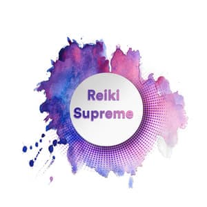 Reiki Supreme - Musica Reiki