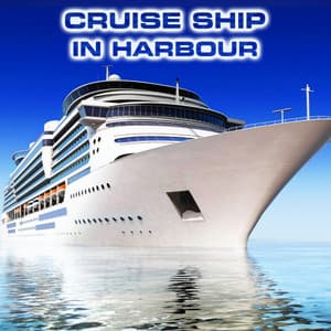 Cruise Ship In Harbour - Cruise Ship Engine Sound