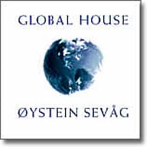 Global House - Øystein Sevåg