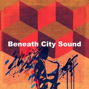 Beneath City Sound - Jazz Radio
