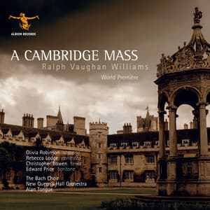 Vaughan Williams: A Cambridge Mass - Ralph Vaughan Williams
