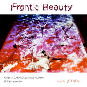 Frantic Beauty - Jeff Beal