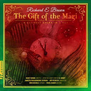 Richard E Brown: The Gift of the Magi - Richard E. Brown