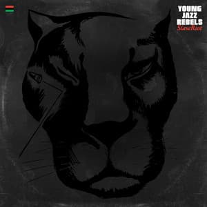 Slave Riot - Young Jazz Rebels