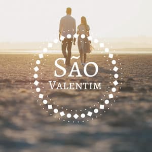 São Valentim - a Melhor Coleção de Música Romântica de Piano para o Dia 14 de Fevereiro - Romantic Piano Songs