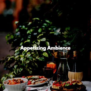 Appetizing Ambience - Instrumental Jazz Musica Ambiental