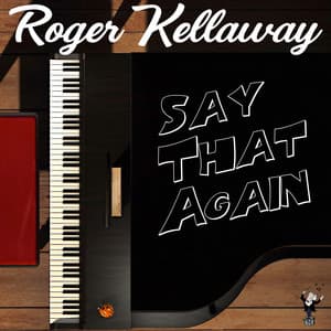 Say That Again - Roger Kellaway