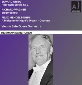 Grieg, Wagner & Mendelssohn: Orchestral Works - Edvard Grieg