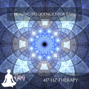 Healing Frequencies for Pain - 417 Hz Therapy