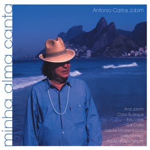 Minha Alma Canta - Antônio Carlos Jobim