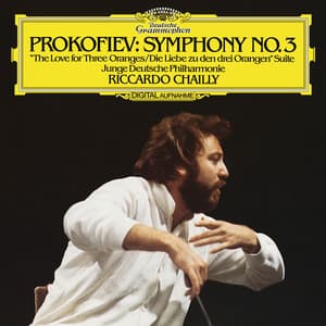 Prokofiev: Symphony No.3, Op.44 / The Love For Three Oranges, Symphonic Suite, Op.33 Bis - Sergei Prokofiev