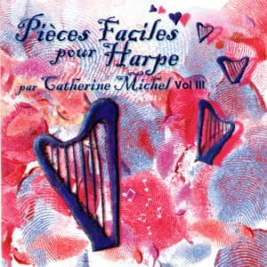 Pièces faciles pour harpe, Vol. 3 - Catherine Michel