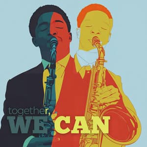 Together, We Can - Italian Jazz Café