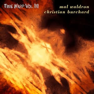 Time Warp Vol. III - Mal Waldron