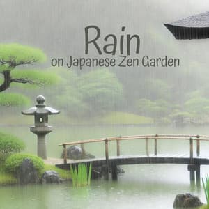 Rain on Japanese Zen Garden - Tranquil Raining