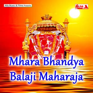 Mhara Bhandya Balaji Maharaja - Babulal Saini