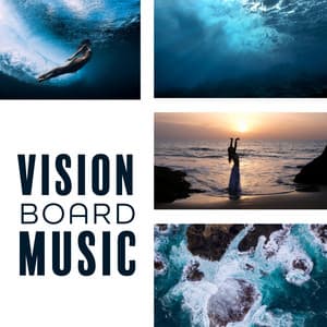 Vision Board Music: Moodboard, Visualization Meditation, Raising Vibrations and Manifesting with Nature - Calming Music Sanctuary