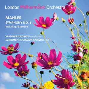 Mahler: Symphony No. 1 - Gustav Mahler