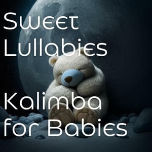 Sweet Lullabies on Kalimba for Babies - Dreem & Sleep