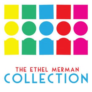 The Ethel Merman Collection - Ethel Merman