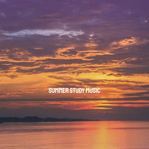 Summer Study Music - Musica Relajante