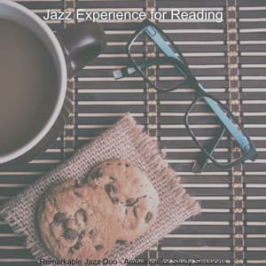 Remarkable Jazz Duo - Ambiance for Study Sessions - Jazz Experience for Reading