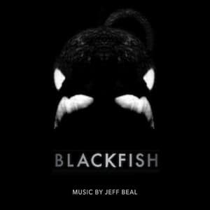 Blackfish - Jeff Beal