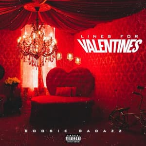 Lines For Valentines - Boosie Badazz