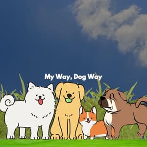 My Way, Dog Way - Wine Bar Music