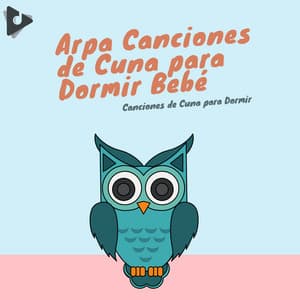 Arpa canciones de cuna para dormir bebé - Canciones de cuna para dormir