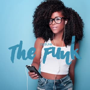 Debunk The Funk - The Naughty Puppet Band