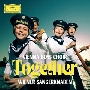 Together - Vienna Boys' Choir