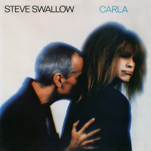 Carla - Steve Swallow