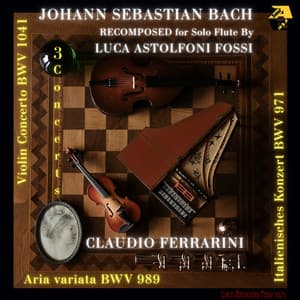 Johann Sebastian Bach: Three Concerts - Johann Sebastian Bach