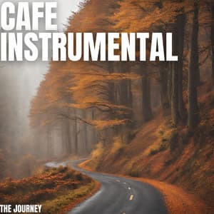The Journey - Cafe Instrumental