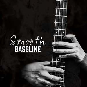 Smooth Bassline: Chillout Grooves for Unwinding - Deep Lounge