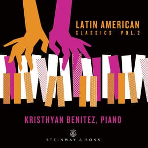 Latin American Classics, Vol. 2 - Kristhyan Benitez