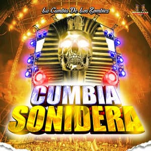 La Cumbia De Los Zombies - Cumbia Sonidera