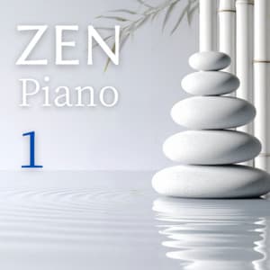 ZEN Piano 1 - Healing Piano JAPAN