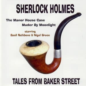 Sherlock Holmes - Tales From Baker Street - Basil Rathbone