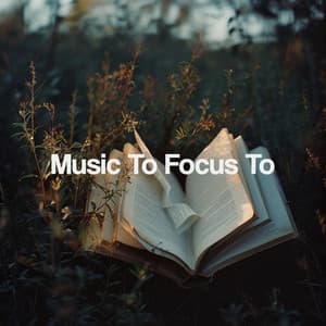 Music To Focus To - Kundalini: Yoga, Meditation, Relaxation
