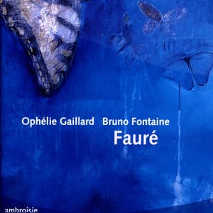 Gabriel Fauré: Cello Works - Gabriel Fauré