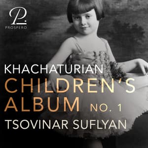 Khachaturian: Children's Album, Book 1 - Aram Khachaturian