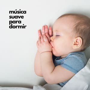 Música suave para dormir - Musica para Dormir Dream House